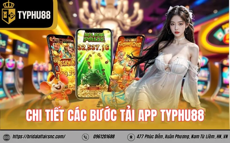 Chi tiết các bước tải app TyPhu88