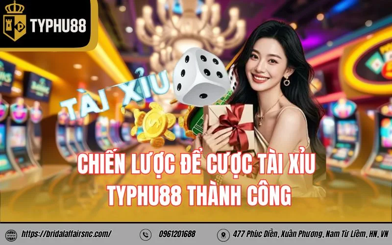 Chiến lược để cược tài xỉu typhu88 thành công