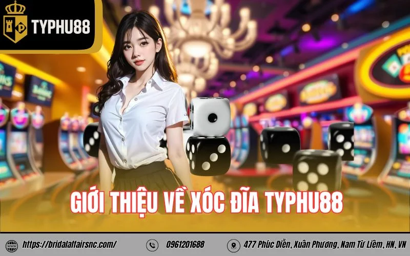 Giới thiệu về xóc đĩa TyPhu88